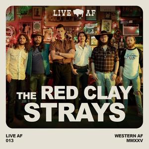 The Red Clay Strays Live AF from Callaghan's