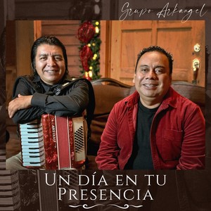 Un Día En Tu Presencia