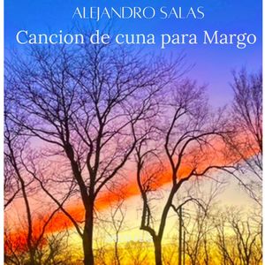 Cancion de cuna para Margo