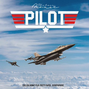 Pilot (feat. Pretty Pape$) (Radio Edit)