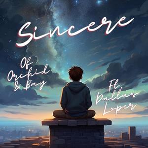 Sincere (feat. Dally Lo)