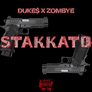 STAKKATO (feat. ZOMBYE) [Explicit]