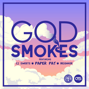 God Smokes (feat. Beighker & Cj Sweets) [Explicit]