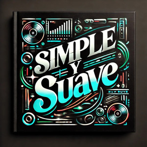 SIMPLE Y SUAVE (Explicit)