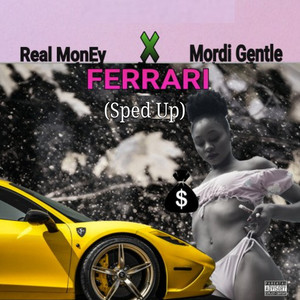 Ferrari (Sped Up) (Explicit)