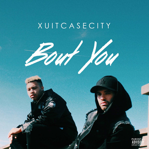 Bout You (Explicit)