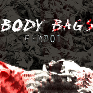 Body Bags (Explicit)