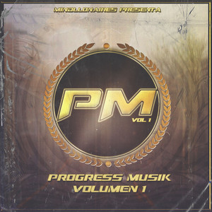 Progress Musik, Vol. 1 (Explicit)