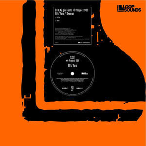 It's You (Original|Dj Kaz Presents Project 301)