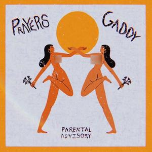Prayers (Explicit)