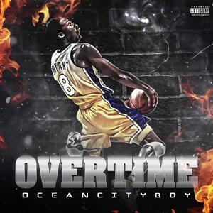 Overtime (Explicit)