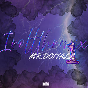 MR.DOITALL (Explicit)