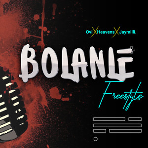 Bolanle(Freestyle)