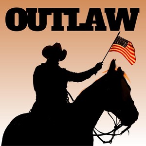 Outlaw (Explicit)