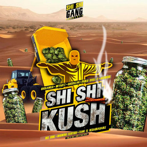 Shishi Kush (Explicit)