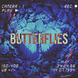 Butterflies (Explicit)