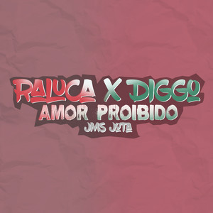 Raluca X Diggo - Amor Proibido (Explicit)