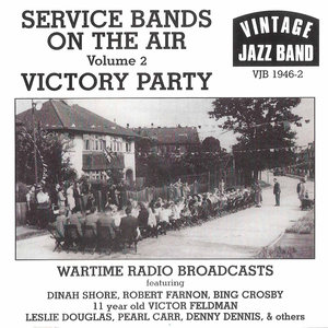 Service Bands on the Air - Volume 2, Victory Party (Live)