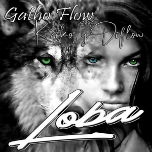 Loba (Explicit)