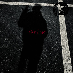 Get Lost (Explicit)