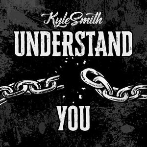 Understand You (Explicit)