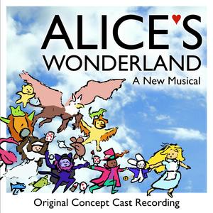 Alice's Wonderland (Original Concept Album)