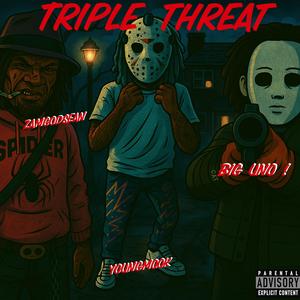 Triple Threat (feat. Zamgod Sean & BIG UNO !) (Explicit)