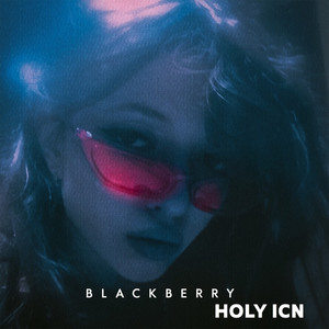 BLACKBERRY (Explicit)