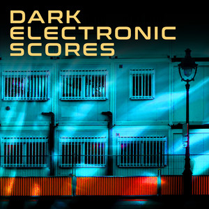 Dark ELECTRONIC Scores