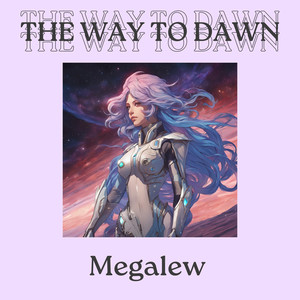 The Way to Dawn