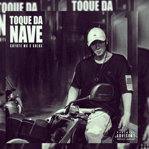 No toque da nave veloz (Explicit)