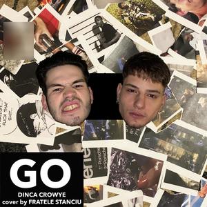 Go (feat. Crowye) [Explicit]