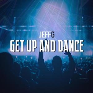 Get Up And Dance