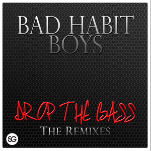 Drop The Bass (The Remixes)