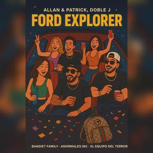 FORD EXPLORER (feat. Doble J & Patrick)