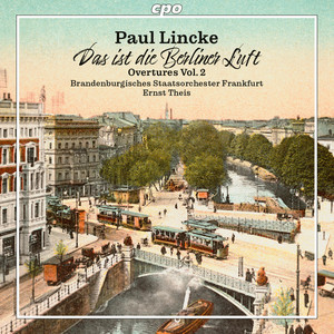 Brandenburgisches Staatsorchester Frankfurt - Ouverture zu einer Revue - Ouverture zu einer Revue