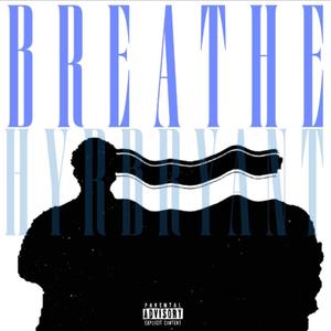 BREATHE