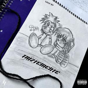 TRIZTEMENTE (Explicit)