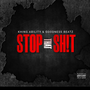 Stop That **** (Explicit)