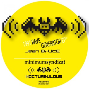 Rave Gener8tor (1991 Mix)