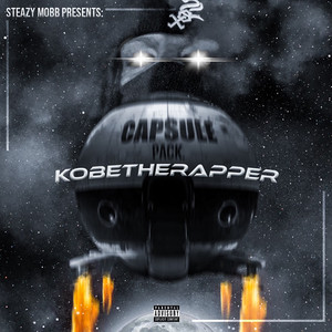 Capsule 001 (Why You Around) (Explicit)