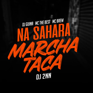 NA SAHARA MARCHA TACA (Explicit)