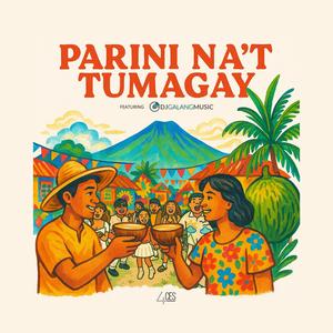 Parini Na't Tumagay (Niyogyugan Festival) (feat. DJ Galang)