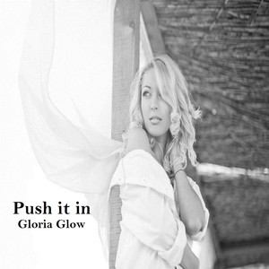 Push It In (Explicit)