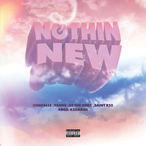 Nothin' New (Explicit)