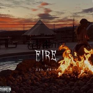 Fire (Explicit)