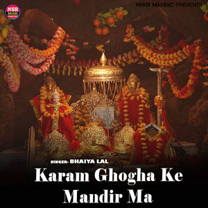 Karam Ghogha Ke Mandir Ma