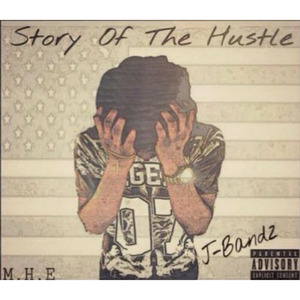 Story Of The Hustle