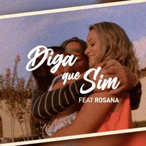 Sandrinho - Diga que sim