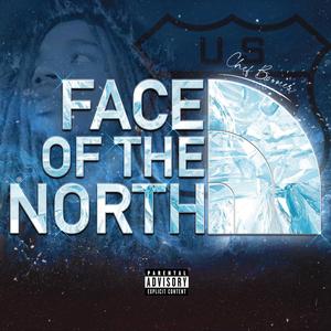 Face Of The North (Explicit)